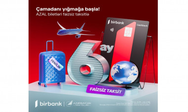 Birbank və AZAL-dan sərhədsiz səyahət imkanı