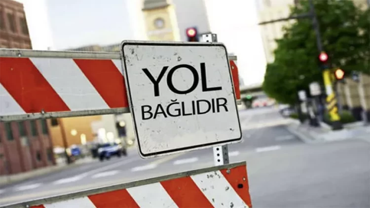 Bu yol 1 sutkadan çox bağlı olacaq