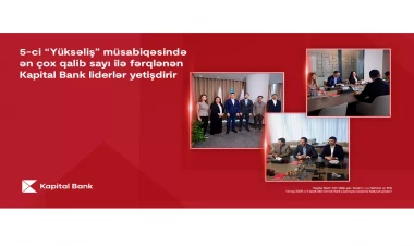 5-ci “Yüksəliş” müsabiqəsində ən çox qalib sayı ilə fərqlənən Kapital Bank liderlər yetişdirir