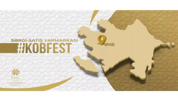 Göygöldə “KOB FEST” sərgi-satış yarmarkası keçiriləcək