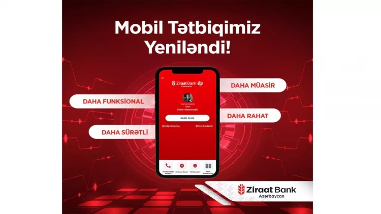 Ziraat Bank Azərbaycan mobil tətbiqini yenilədi!