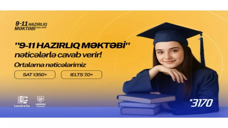 Kurs əsaslı metodika effektivdirmi? - “9-11 Hazırlıq Məktəbi” nəticələrlə cavab verir