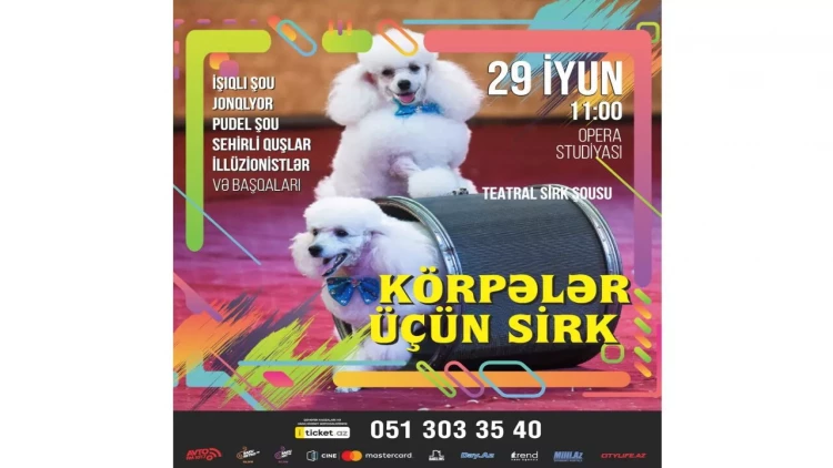 “Balacalar üçün Sirk” adlı teatr tamaşası bütün ailəni sevindirəcək