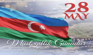 Azərbaycanda 28 May – Müstəqillik Günü qeyd olunur