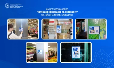 “İstehlakçı hüquqlarını bil və tələb et!” adı altında maarifləndirmə kampaniyasına start verilib