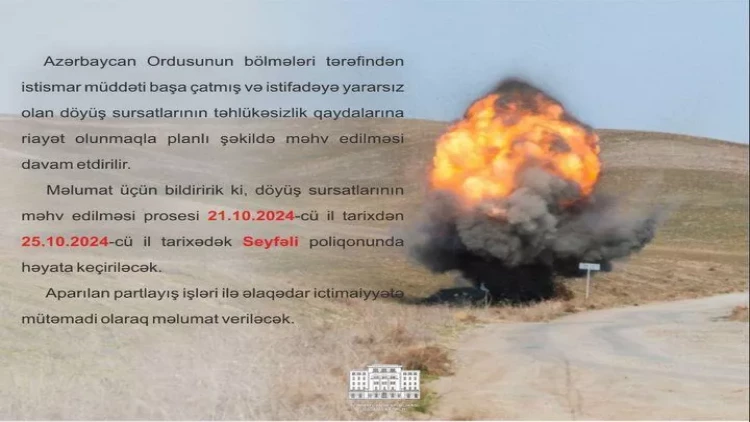 Müdafiə Nazirliyindən xəbərdarlıq - Partlayış səsləri gələ bilər