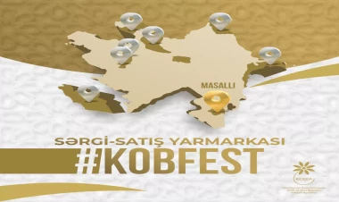 Masallıda “KOB FEST” sərgi-satış yarmarkası keçiriləcək