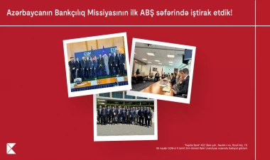 Kapital Bank Azərbaycanın Bankçılıq Missiyasının ABŞ-yə ilk işgüzar səfərində iştirak etdi