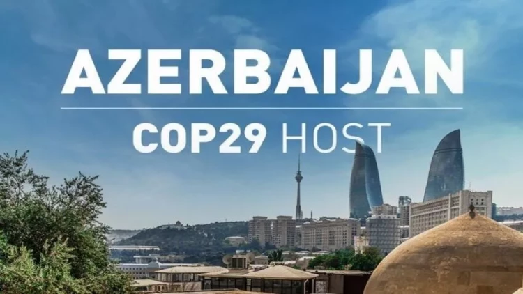 COP29 karbohidrogenlər və “yaşıl maliyyələşdirmə” ilə bağlı iqlim gündəliyinə təsir edəcək