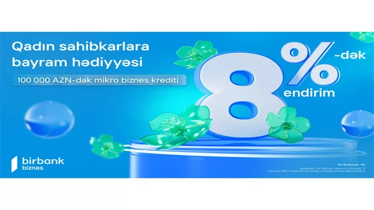 Birbank Biznes-dən qadın sahibkarlara özəl 8 Mart hədiyyəsi