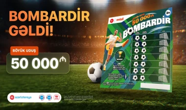 Yeni “Poz-Qazan” oyunu “Bombardir”lə qol vur, 50 000 AZN qazan