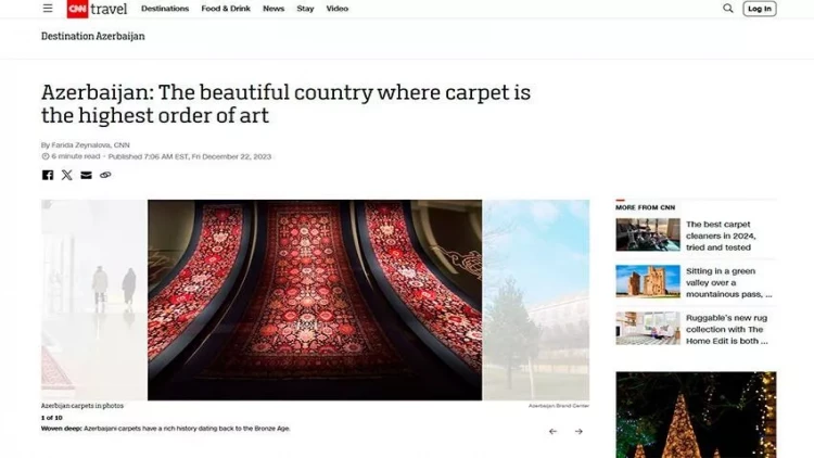 CNN Azərbaycan xalçaçılıq sənətinə həsr olunmuş məqalə dərc etdi