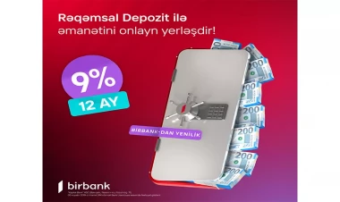 Birbank-dan bank sektorunda yenilik: Rəqəmsal depozit