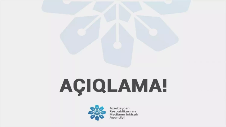 İnternetdə yayılmış saxta məlumatla bağlı RƏSMİ AÇIQLAMA