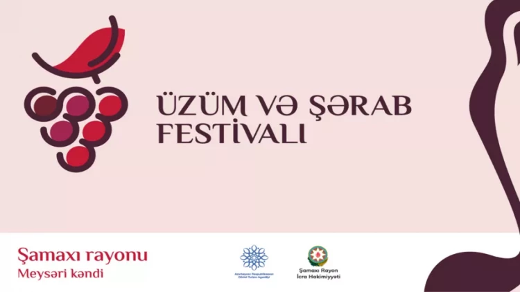 Üzüm və Şərab Festivalı təxirə salındı