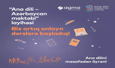 “Ana dili – Azərbaycan məktəbi” layihəsi onlayn dərslərə start verib