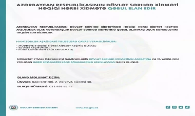 Dövlət Sərhəd Xidməti həqiqi hərbi xidmətə qəbul elan edir