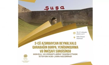 Qarabağın Bərpa, Yenidənqurma və İnkişafı Sərgisində məhsul və xidmətlərini tanıtmaq istəyən KOB-ların nəzərinə