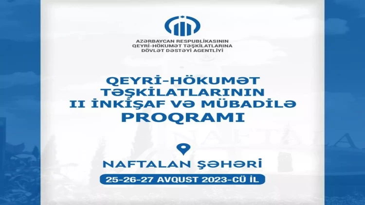 “QHT-lərin II İnkişaf və Mübadilə proqramı”na seçim başlayır