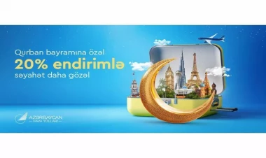 AZAL Qurban bayramı münasibətilə aksiya elan edir: bütün istiqamətlərə 20% güzəşt!