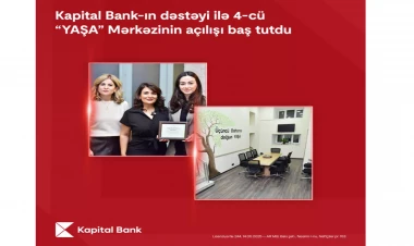 Kapital Bank-ın dəstəyi ilə 4-cü “YAŞA” Mərkəzi istifadəyə verildi