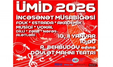 “Ümid 2026” incəsənət müsabiqəsi keçiriləcək